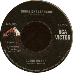 Glenn Miller And His Orchestra Moonlight Serenade / Sunrise Serenade USED VINYL 7INCH 45 RPM