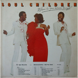 Soul Children Where Is Your Woman Tonight? Vinyl LP USED