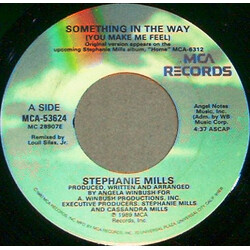 Stephanie Mills Something In The Way (You Make Me Feel) VINYL 7" USED