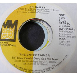 J.R. Bailey If They Could Only See Me Now (The Entertainer) USED VINYL 7INCH 45 RPM PROMO STEREO MONO