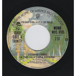 Jerry Cole (4) / Trinity (26) Susanna's Song (In The California Morning) USED VINYL 7INCH 45 RPM SINGLE PROMO STEREO MONO