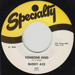 Buddy Ace Someone Kind / Oh Why USED VINYL 7INCH 45 RPM SINGLE REISSUE