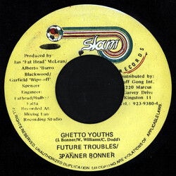 Future Troubles / Spanner Banner Ghetto Youths USED VINYL 7INCH 45 RPM