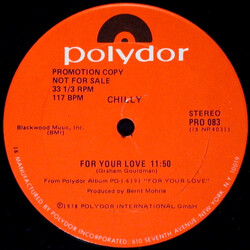 Chilly For Your Love USED VINYL 12INCH 33 S RPM PROMO STEREO