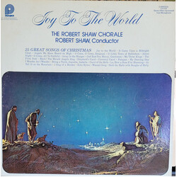 The Robert Shaw Chorale / Robert Shaw Joy To The World Vinyl LP USED