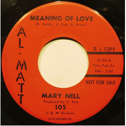 Mary Nell Meaning Of Love USED VINYL 7INCH 45 RPM PROMO