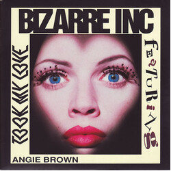 Bizarre Inc Took My Love VINYL 7" USED