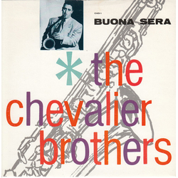 The Chevalier Brothers Buona Sera Vinyl 7" USED