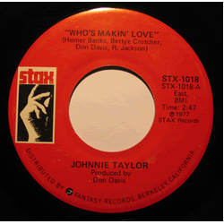 Johnnie Taylor Who's Makin' Love / Take Care Of Your Homework Vinyl 7" USED