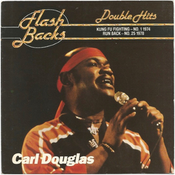 Carl Douglas Kung Fu Fighting / Run Back Vinyl 7" USED