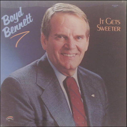 Boyd Bennett It Gets Sweeter Vinyl LP USED