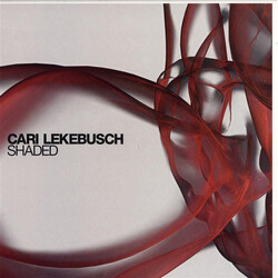 Cari Lekebusch Shaded USED VINYL 12INCH