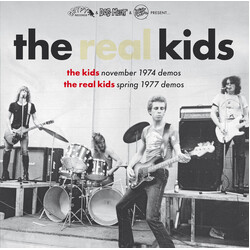 The Kids (43) / The Real Kids November 1974 Demos / Spring 1977 Demos Vinyl LP USED