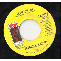 Frederick Knight Lean On Me / I've Been Lonely For So Long USED VINYL 7INCH 45 RPM SINGLE