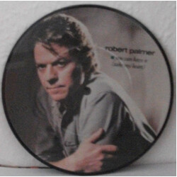 Robert Palmer You Can Have It (Take My Heart) USED VINYL 7INCH 45 RPM SINGLE PICTURE DISC