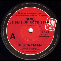Bill Wyman (Si Si) Je Suis Un Rock Star USED VINYL 7INCH SINGLE 45 RPM