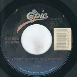 Exile (7) I Don't Want To Be A Memory / After All These Years (I'm Still Chasing You) USED VINYL 7INCH 45 RPM SINGLE STYRENE