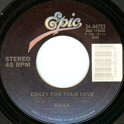 Exile (7) Crazy For Your Love / Just In Case USED VINYL 7INCH 45 RPM SINGLE STYRENE STEREO
