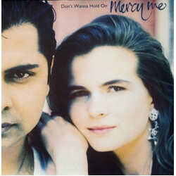 Mercy Me (2) Don't Wanna Hold On USED VINYL 7INCH
