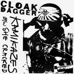 Cloak/Dagger Kamikazes b/w She Cracked USED VINYL 7INCH SINGLE