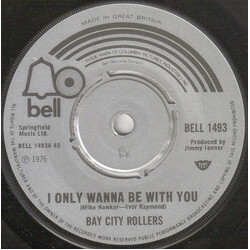 Bay City Rollers I Only Wanna Be With You USED VINYL 7INCH 45 RPM SINGLE