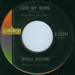 Willie Nelson Take My Word / Feed It A Memory USED VINYL 7INCH 45 RPM SINGLE