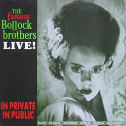 The Bollock Brothers In Private In Public (Live!) Vinyl LP USED
