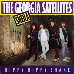 The Georgia Satellites Sheila (Remix) USED VINYL 7INCH 45 RPM STEREO