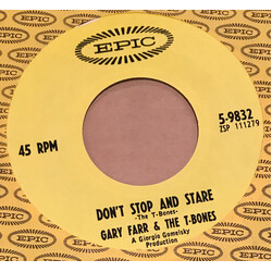 Gary Farr (2) / The T-Bones (2) Give All She's Got USED VINYL 7INCH 45 RPM SINGLE