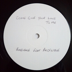 Ambi Ence Come Give Your Love To Me / Pure Ambience USED VINYL 12INCH WHITE LABEL