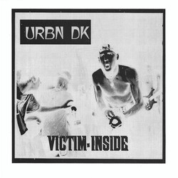 Urbn DK (2) Victim Inside USED VINYL 7INCH 33 S RPM