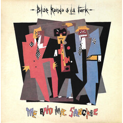 Blue Rondo À La Turk Me And Mr. Sanchez VINYL 12" USED