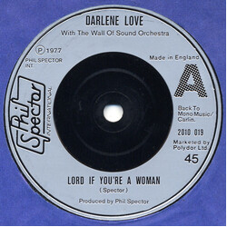 Darlene Love / The Phil Spector Wall Of Sound Orchestra Lord If You're A Woman USED VINYL 7INCH 45 RPM SINGLE