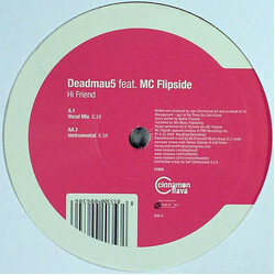 Deadmau5 / MC Flipside Hi Friend VINYL 12" USED