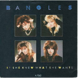 Bangles If She Knew What She Wants VINYL 7" USED