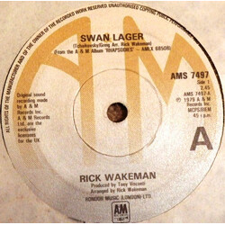 Rick Wakeman Swan Lager USED VINYL 7INCH 45 RPM SINGLE