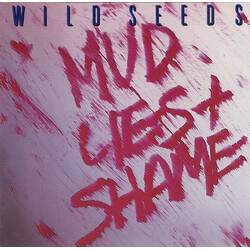 Wild Seeds Mud, Lies & Shame Vinyl LP USED