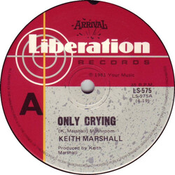 Keith Marshall Only Crying USED VINYL 7INCH 45 RPM SINGLE