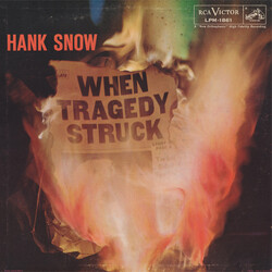 Hank Snow When Tragedy Struck Vinyl LP USED
