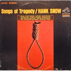 Hank Snow Songs Of Tragedy Vinyl LP USED