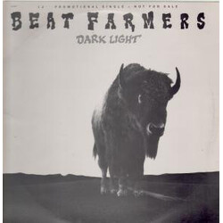 The Beat Farmers Dark Light Vinyl 12" USED