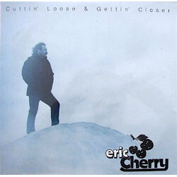 Eric Cherry (2) Cuttin' Loose & Gettin' Close Vinyl LP USED