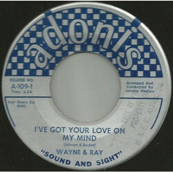 Wayne & Ray I've Got Your Love On My Mind / Yea Why? USED VINYL 7INCH 45 RPM