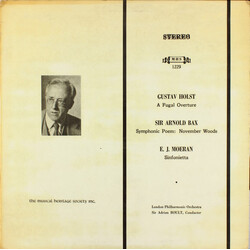 Gustav Holst / Ernest John Moeran / Arnold Bax / Sir Adrian Boult / The London Philharmonic Orchestra Fugal Overture, Sinfonietta, November Woods Viny