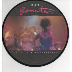 Pat Benatar Love Is A Battlefield USED VINYL 7INCH 45 RPM PICTURE DISC