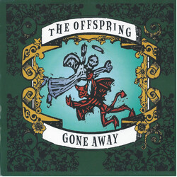 The Offspring Gone Away USED VINYL 7INCH 45 RPM SINGLE
