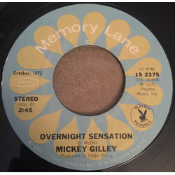 Mickey Gilley Overnight Sensation / Don't The Girls All Get Prettier At Closing Time USED VINYL 7INCH 45 RPM REISSUE