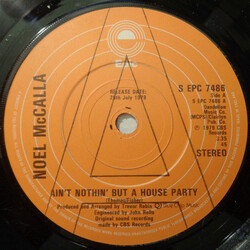 Noel McCalla Ain't Nothing But A House Party USED VINYL 7INCH 45 RPM PROMO