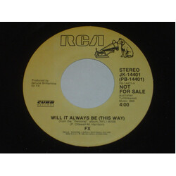 FX (7) Will It Always Be (This Way) USED VINYL 7INCH 45 RPM SINGLE PROMO