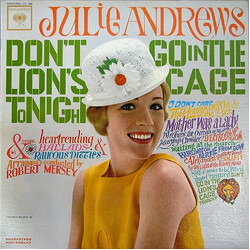 Julie Andrews Don't Go In The Lion's Cage Tonight And Other Heartrending Ballads And Raucous Ditties Vinyl LP USED